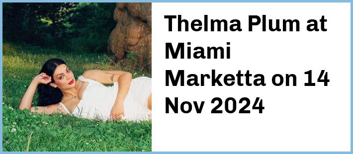 Thelma Plum at Miami Marketta in Gold Coast