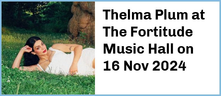 Thelma Plum at The Fortitude Music Hall in Brisbane