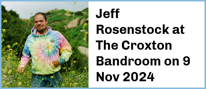 Jeff Rosenstock at The Croxton Bandroom in Thornbury