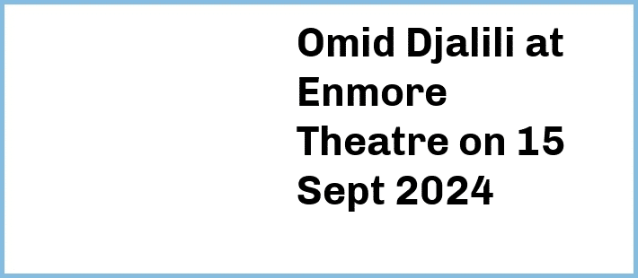 Omid Djalili at Enmore Theatre in Newtown