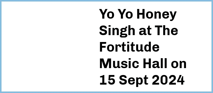 Yo Yo Honey Singh at The Fortitude Music Hall in Brisbane