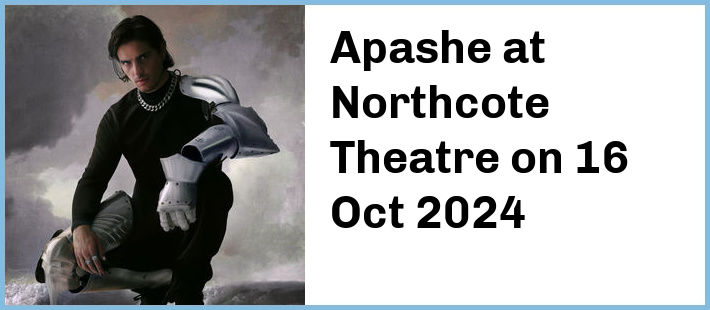 Apashe at Northcote Theatre in Northcote