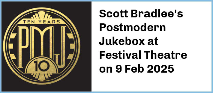 Scott Bradlee's Postmodern Jukebox at Festival Theatre in Adelaide