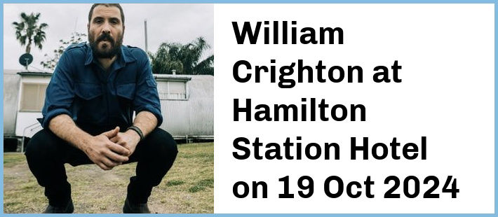 William Crighton at Hamilton Station Hotel in Newcastle