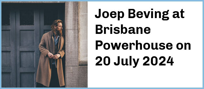 Joep Beving at Brisbane Powerhouse in New Farm