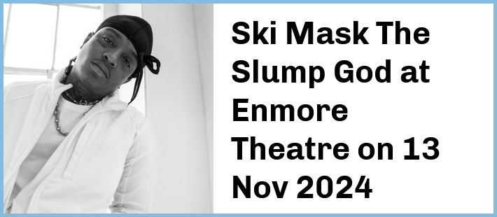 Ski Mask The Slump God at Enmore Theatre in Newtown