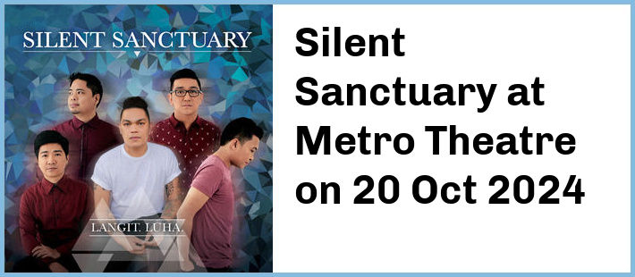 Silent Sanctuary at Metro Theatre in Sydney