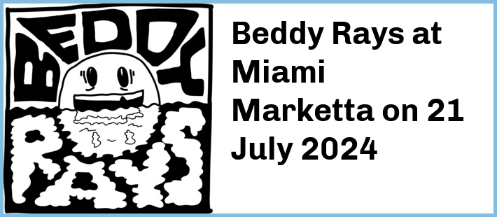 Beddy Rays at Miami Marketta in Gold Coast