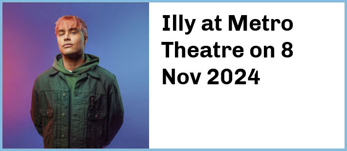 Illy at Metro Theatre in Sydney