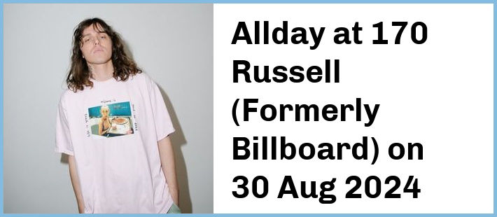 Allday at 170 Russell (Formerly Billboard) in Melbourne