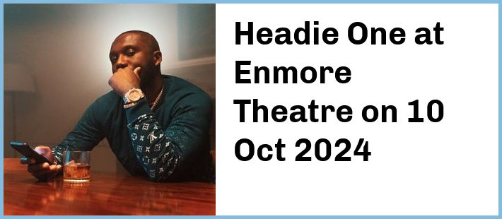 Headie One at Enmore Theatre in Newtown