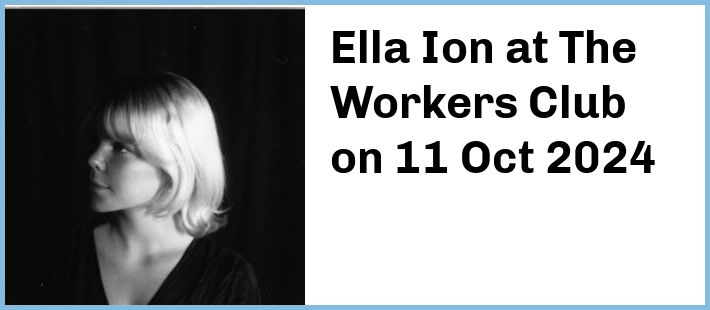 Ella Ion at The Workers Club in Fitzroy