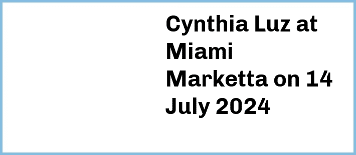 Cynthia Luz at Miami Marketta in Gold Coast