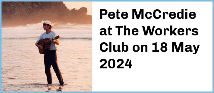 Pete McCredie at The Workers Club in Fitzroy