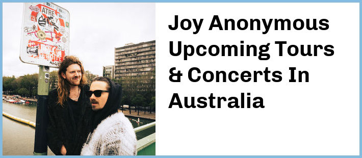 Joy Anonymous Tickets Australia