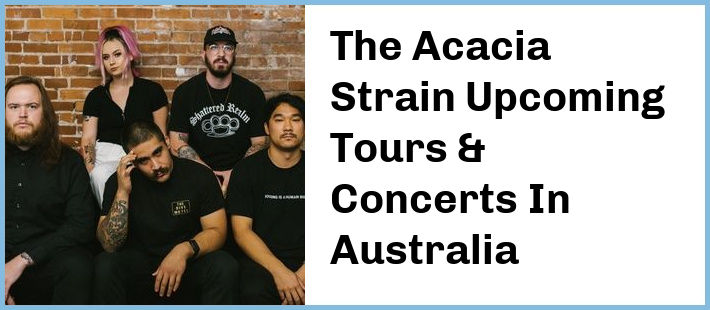 The Acacia Strain Tickets Australia