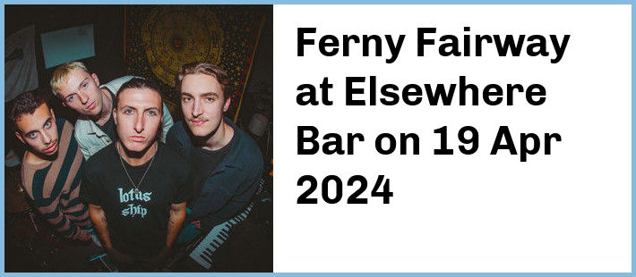 Ferny Fairway at Elsewhere Bar in Surfers Paradise