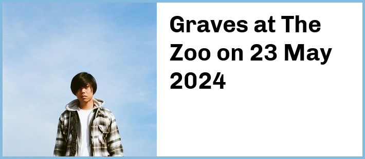 Graves at The Zoo in Fortitude Valley