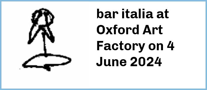 bar italia at Oxford Art Factory in Sydney