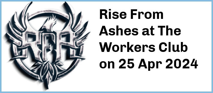 Rise From Ashes at The Workers Club in Fitzroy