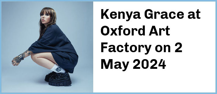 Kenya Grace at Oxford Art Factory in Sydney