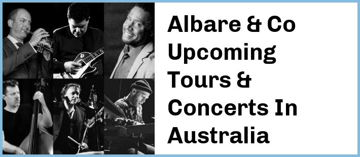 Albare & Co Tickets Australia