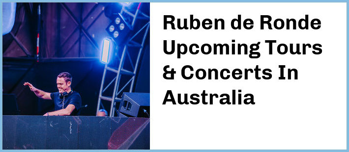 Ruben de Ronde Tickets Australia