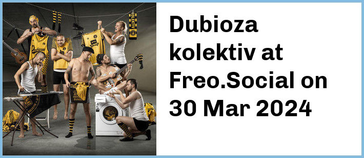 Dubioza kolektiv at Freo.Social in Fremantle