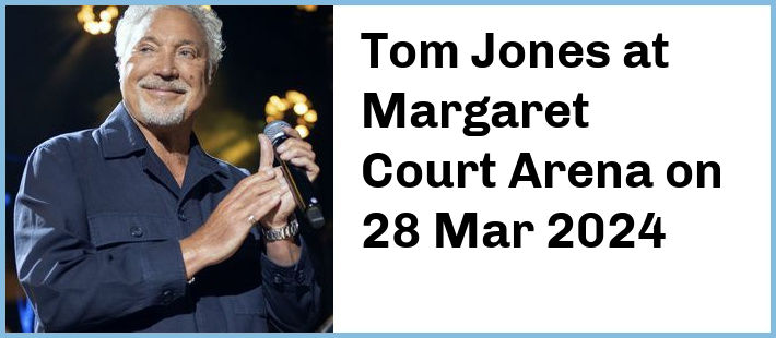 Tom Jones at Margaret Court Arena in Melbourne