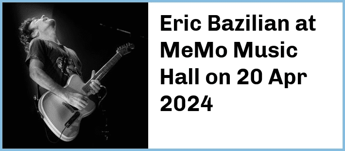 Eric Bazilian at MeMo Music Hall in Saint Kilda