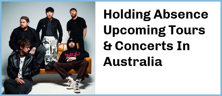 Holding Absence Tickets Australia