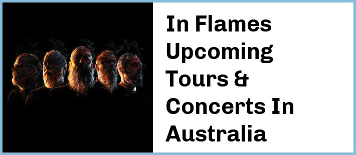 In Flames Tickets Australia