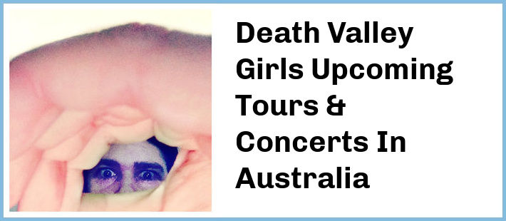 Death Valley Girls Concerts