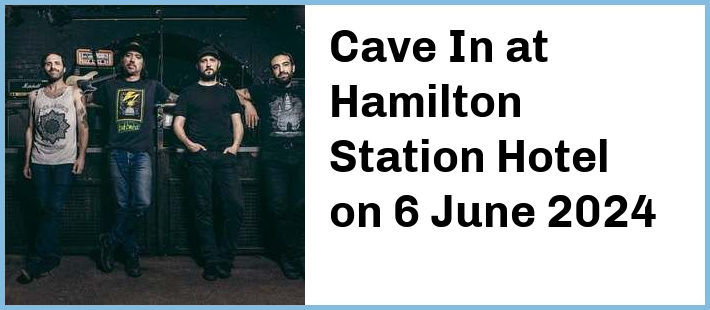 Cave In at Hamilton Station Hotel in Newcastle