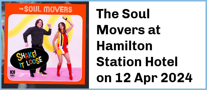 The Soul Movers at Hamilton Station Hotel in Newcastle