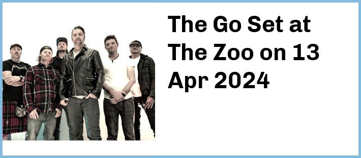 The Go Set at The Zoo in Fortitude Valley