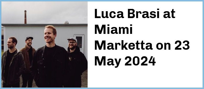 Luca Brasi at Miami Marketta in Gold Coast