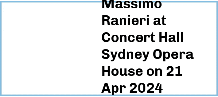 Massimo Ranieri at Concert Hall, Sydney Opera House in Sydney