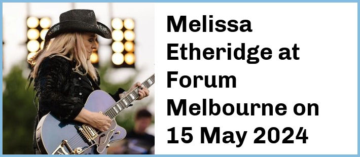 Melissa Etheridge at Forum Melbourne in Melbourne