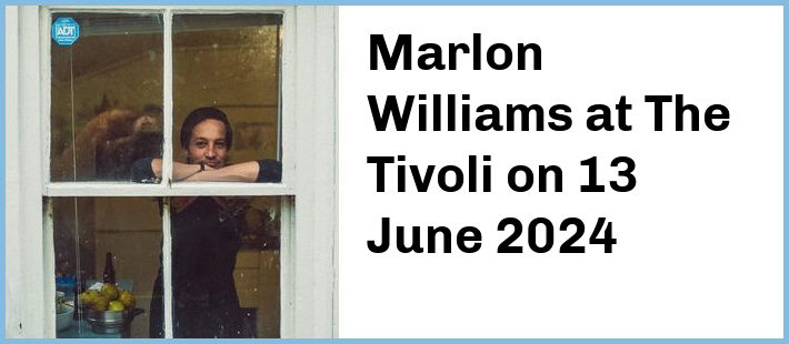 Marlon Williams at The Tivoli in Fortitude Valley