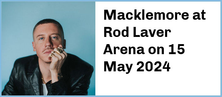 Macklemore at Rod Laver Arena in Melbourne