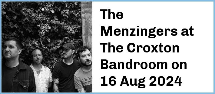 The Menzingers at The Croxton Bandroom in Thornbury