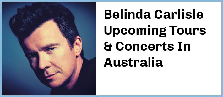 Belinda Carlisle Tickets Australia