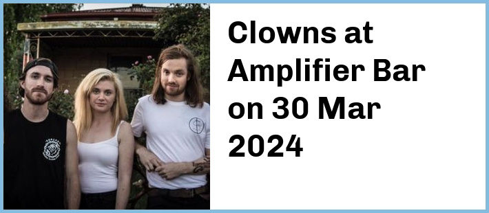 Clowns at Amplifier Bar in Perth