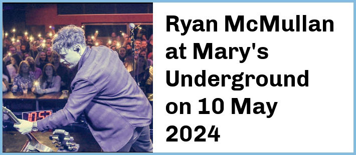 Ryan McMullan at Mary's Underground in Sydney