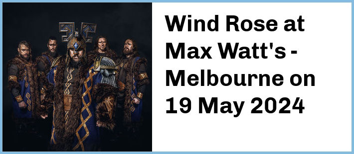 Wind Rose at Max Watt's - Melbourne in Melbourne