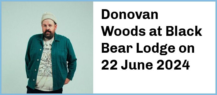 Donovan Woods at Black Bear Lodge in Fortitude Valley