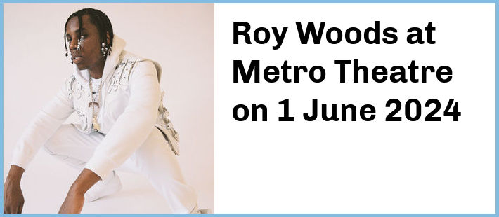 Roy Woods at Metro Theatre in Sydney