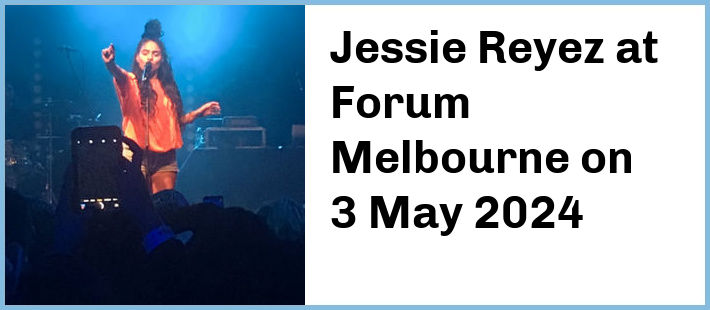 Jessie Reyez at Forum Melbourne in Melbourne