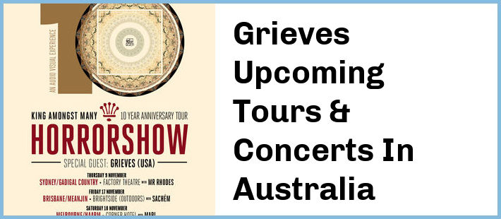 Grieves Upcoming Tours & Concerts In Australia